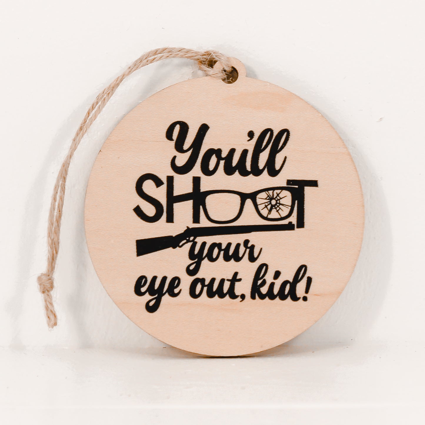 You'll Shoot An Eye Out Kid Christmas Ornament